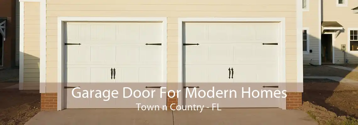 Garage Door For Modern Homes Town n Country - FL