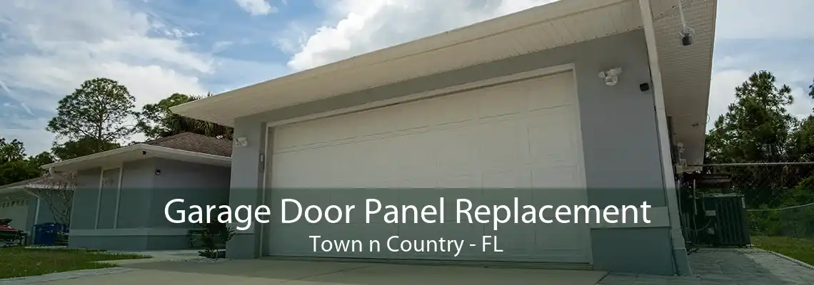 Garage Door Panel Replacement Town n Country - FL