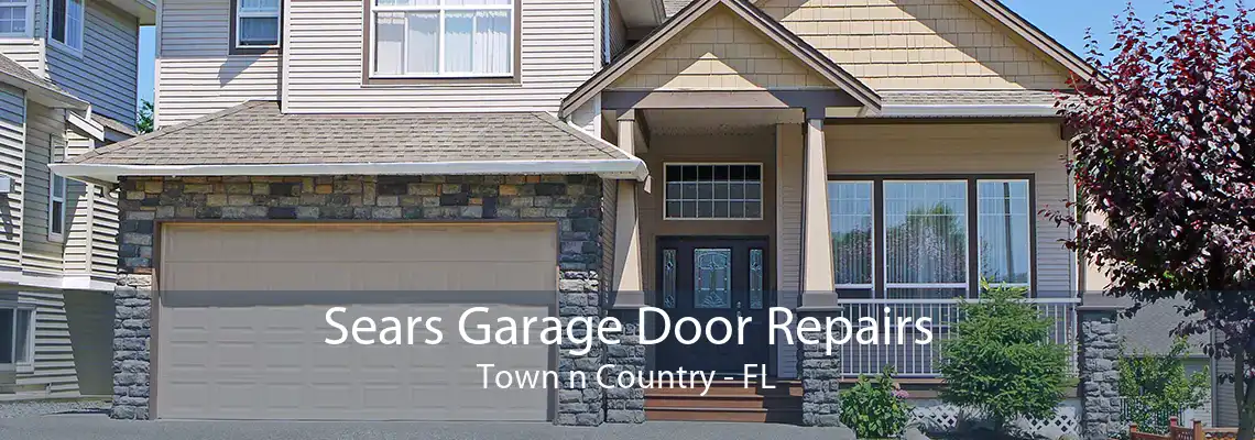 Sears Garage Door Repairs Town n Country - FL